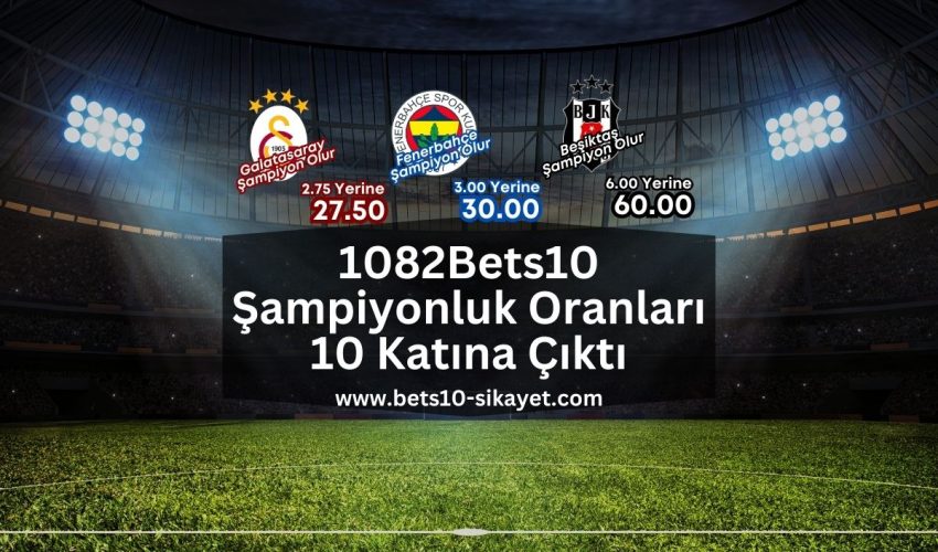 1082Bets10-bets10-sikayet
